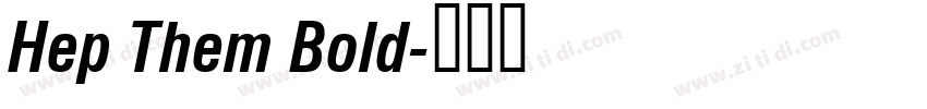 Hep Them Bold字体转换